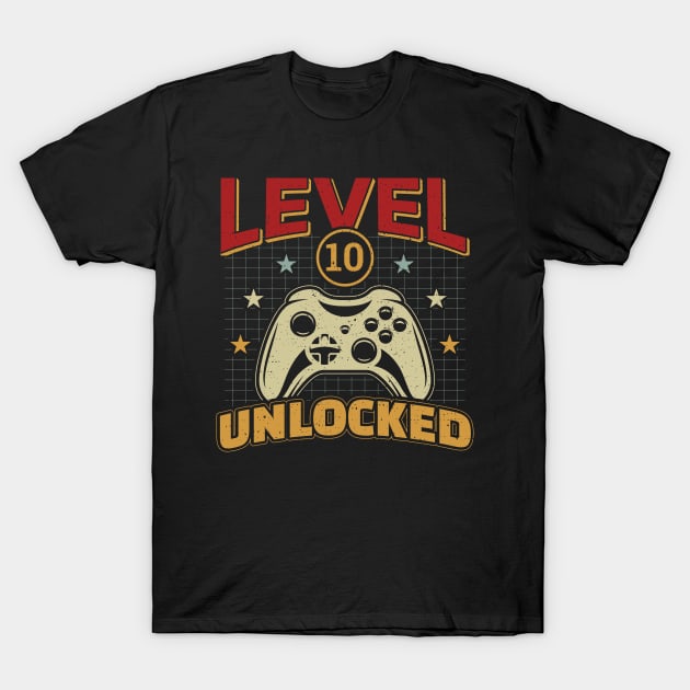 10th Birthday Level 10 Unlocked Video Gamer Game T-Shirt by aneisha